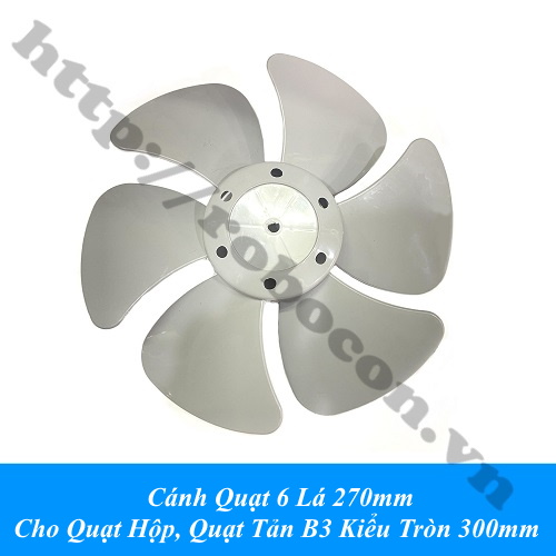 Cánh Quạt 6 Lá 270mm Cho Quạt Hộp, Quạt Tản B3 Kiểu Tròn 300mm - Trung ...