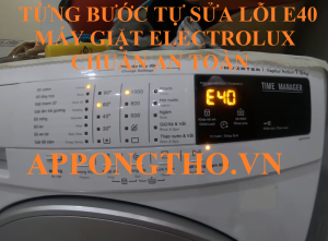 Định nghĩa mã lỗi E-40 trên máy giặt Electrolux