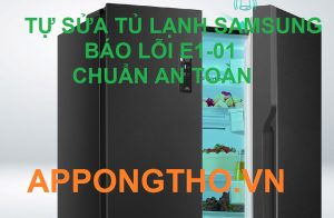 Quy Trình Kiểm Tra Và Sửa Lỗi F1-01 tủ lạnh Samsung