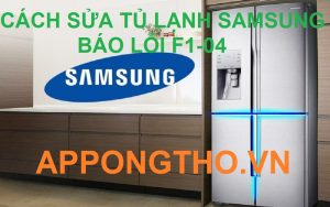 Lỗi F1-04 tủ lạnh Samsung hiện trên những Model nào?