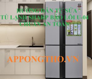 Lỗi U04 tủ lạnh Sharp Inverter Hậu Quả Đáng Lo Ngại